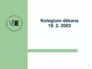 kolegium d kana 19 2 2003