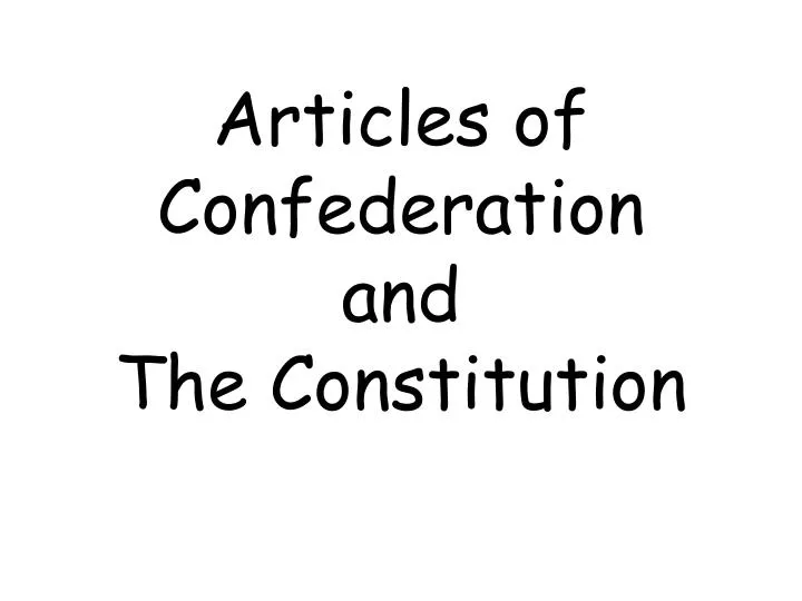 articles of confederation and the constitution