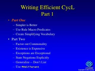 Writing Efficient CycL Part 1