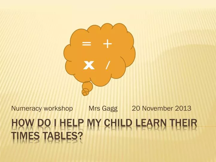 numeracy workshop mrs gagg 20 november 2013