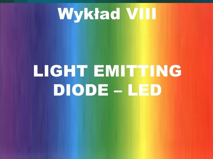 wyk ad viii light emitting diode led