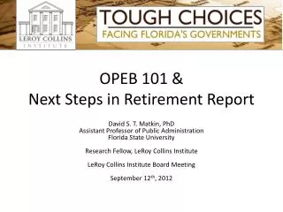 OPEB 101 &amp; Next Steps in Retirement Report