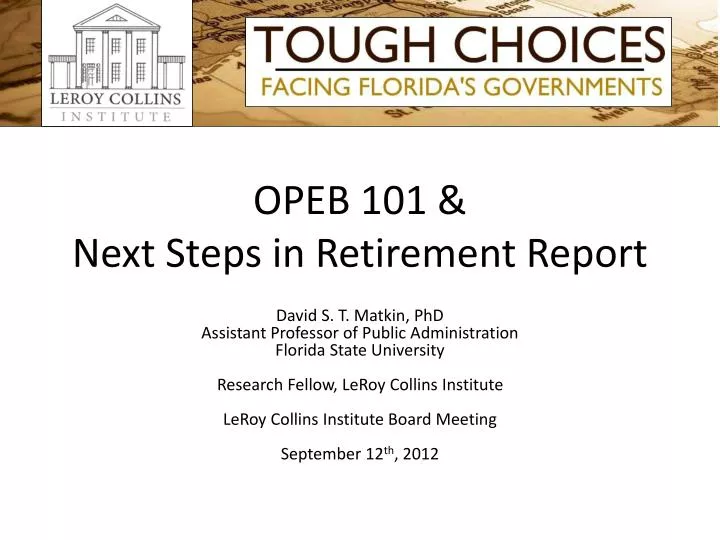 opeb 101 next steps in retirement report