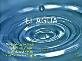 el agua