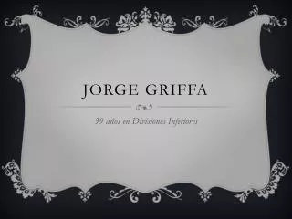 jorge griffa