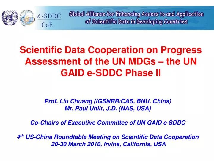 scientific data cooperation on progress assessment of the un mdgs the un gaid e sddc phase ii