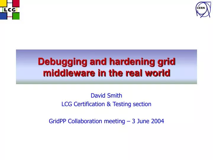 debugging and hardening grid middleware in the real world