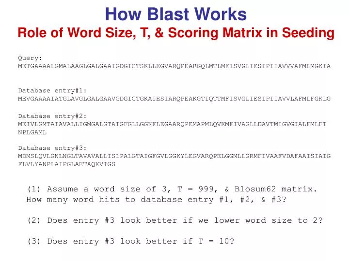 how blast works role of word size t scoring matrix in seeding