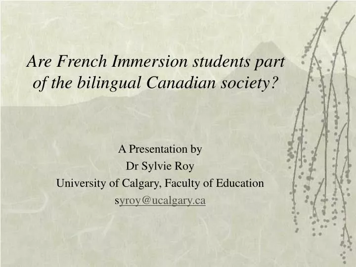 are french immersion students part of the bilingual canadian society