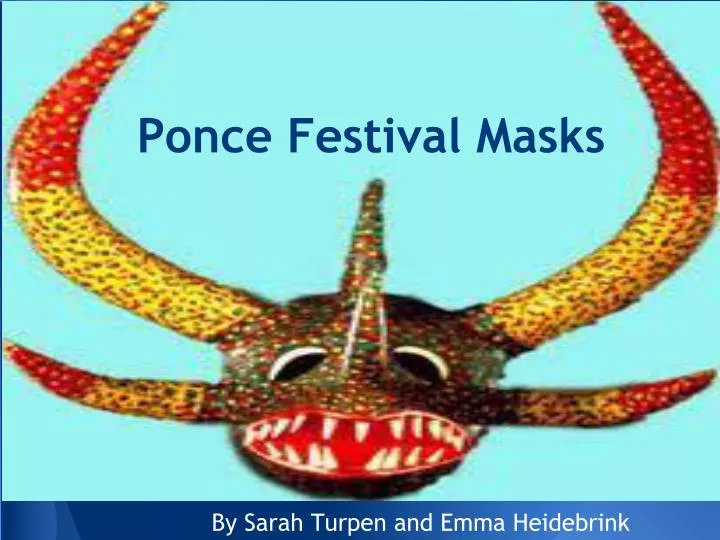 ponce festival masks