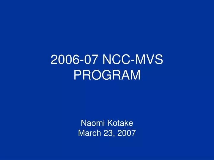 2006 07 ncc mvs program