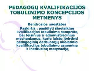 pedagog kvalifikacijos tobulinimo koncepcijos metmenys