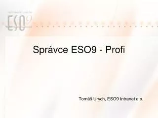 spr vce eso9 profi