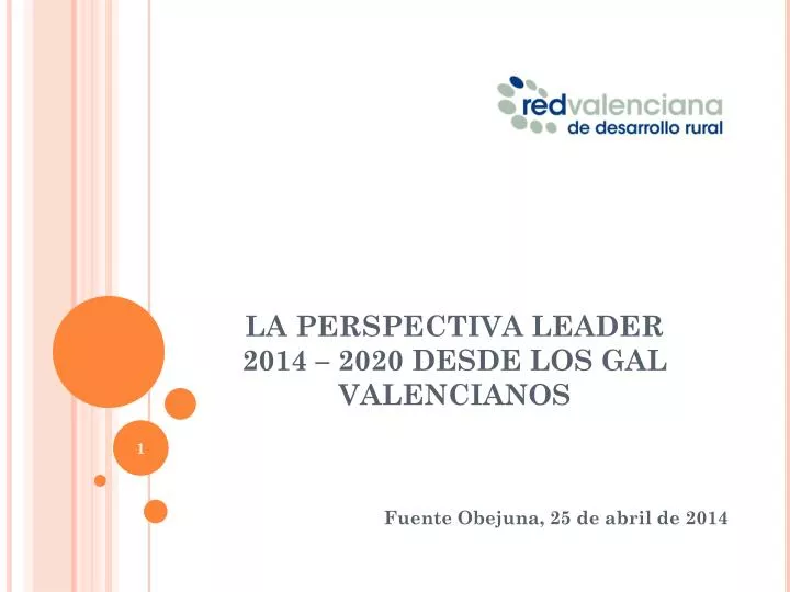 la perspectiva leader 2014 2020 desde los gal valencianos