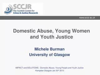 Domestic Abuse, Young Women and Youth Justice