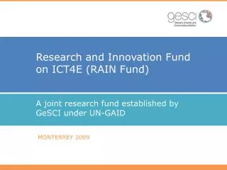 Research and Innovation Fund on ICT4E (RAIN Fund)