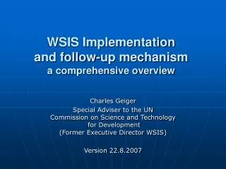 WSIS Implementation and follow-up mechanism a comprehensive overview