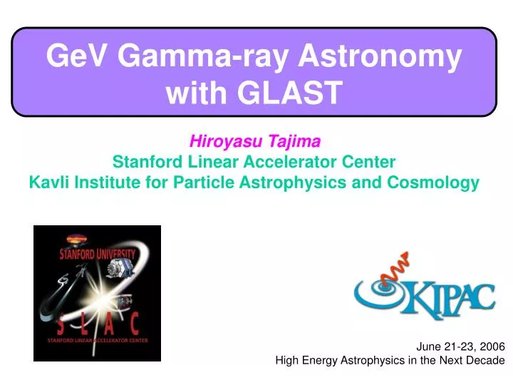 gev gamma ray astronomy with glast
