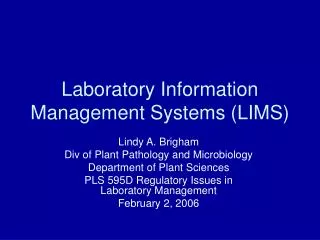 Laboratory Information Management Systems (LIMS)