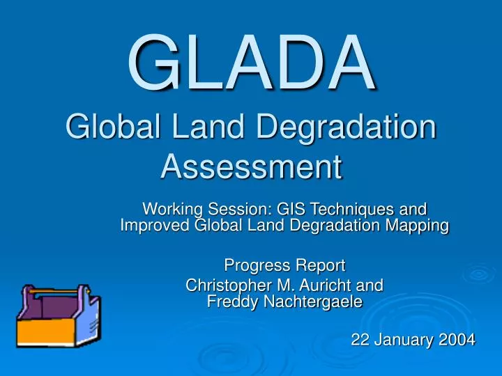 glada global land degradation assessment