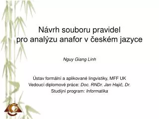 Návrh souboru pravidel pro analýzu anafor v českém jazyce