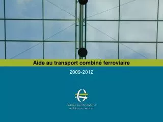 aide au transport combin ferroviaire