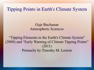 Tipping Points in Earth's Climate System