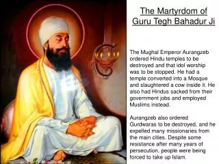 The Martyrdom of Guru Tegh Bahadur Ji