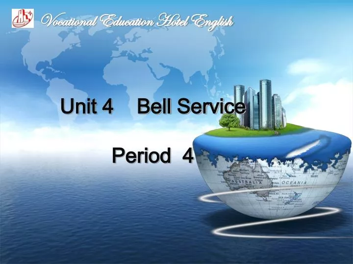 unit 4 bell service period 4