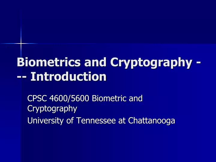 biometrics and cryptography introduction