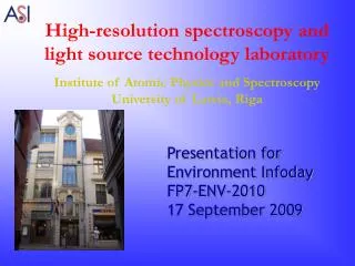 High-resolution spectroscopy and light source technology laboratory
