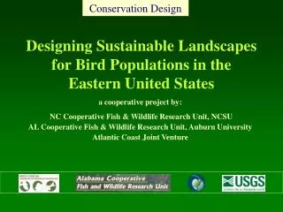 Designing Sustainable Landscapes for Bird Populations in the Eastern United States