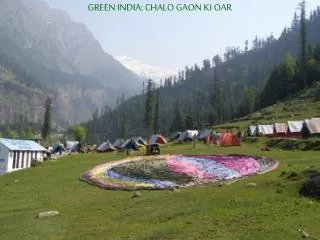 GREEN INDIA: CHALO GAON KI OAR