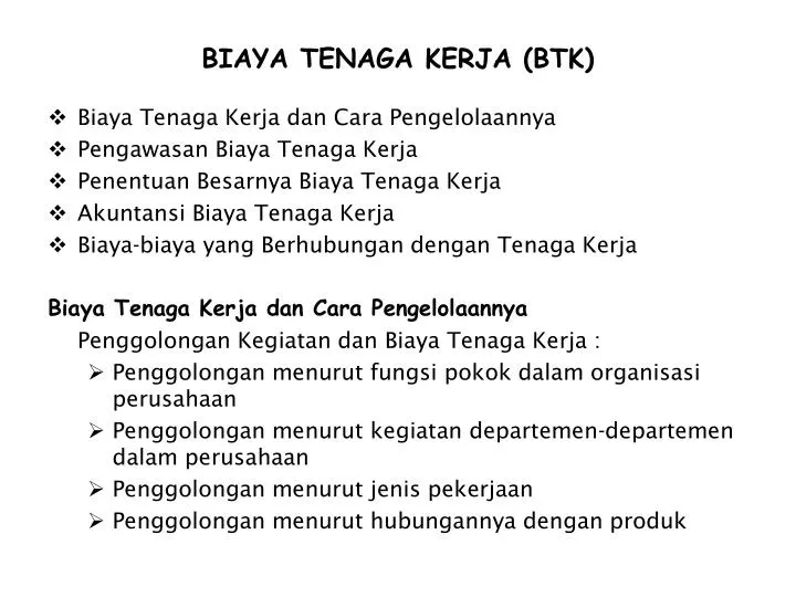 biaya tenaga kerja btk