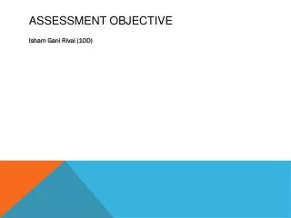assessment objective