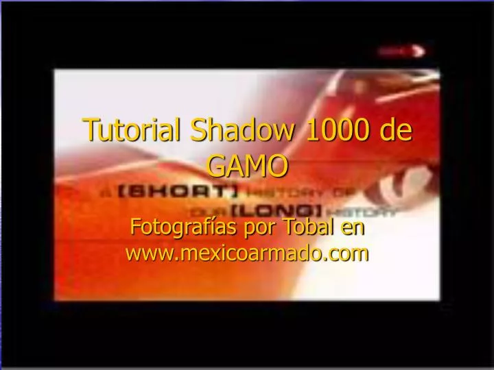 tutorial shadow 1000 de gamo