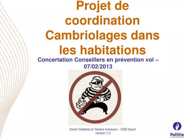 projet de coordination cambriolages dans les habitations