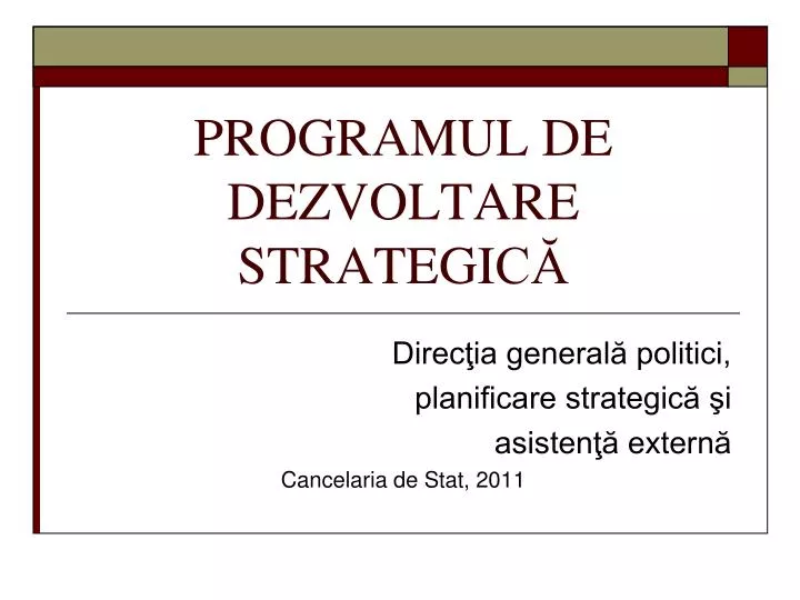 programul de dezvoltare strategi c