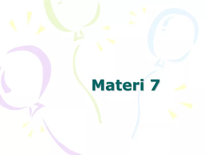 materi 7