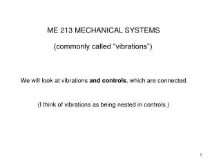 ME 213 MECHANICAL SYSTEMS