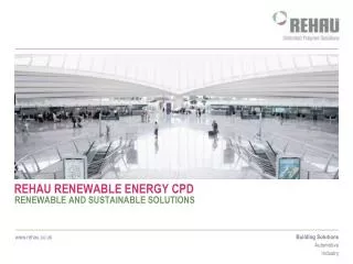 REHAU RENEWABLE ENERGY CPD