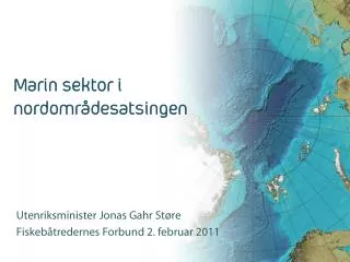 marin sektor i nordomr desatsingen