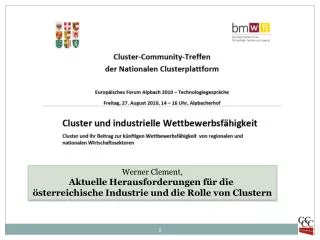 Werner Clement, Aktuelle Herausforderungen für die