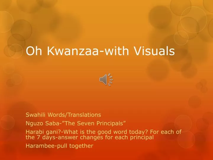 oh kwanzaa with visuals