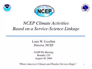 NCEP Climate Activities Based on a Service-Science Linkage