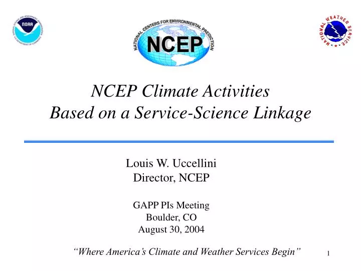 ncep climate activities based on a service science linkage