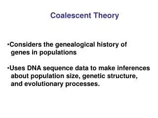 Coalescent Theory