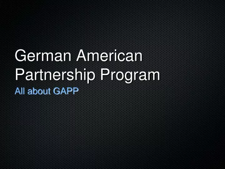 german american partnership program
