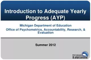 Introduction to Adequate Yearly Progress (AYP)