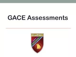 GACE Assessments